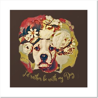 I'd rather be with my Dog (pit bull flowers) Posters and Art